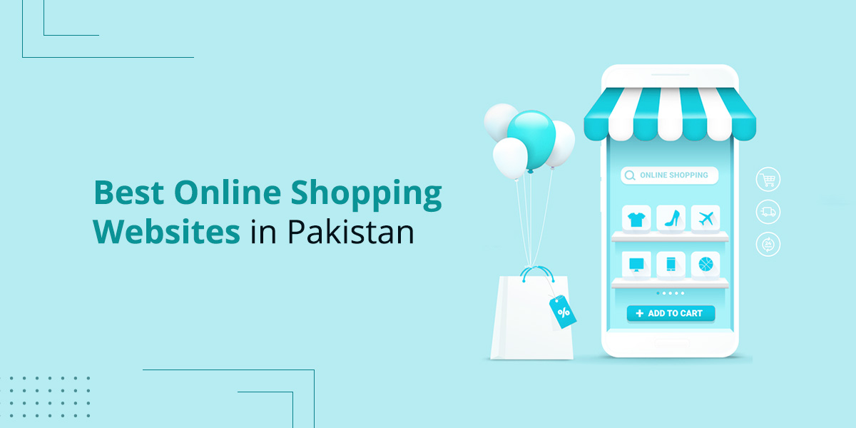 best online shopping websites in Pakistan