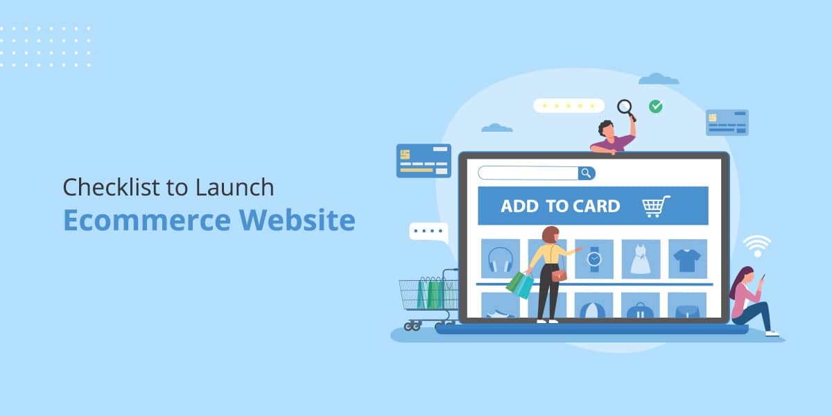 ecommerce checklist to launch website