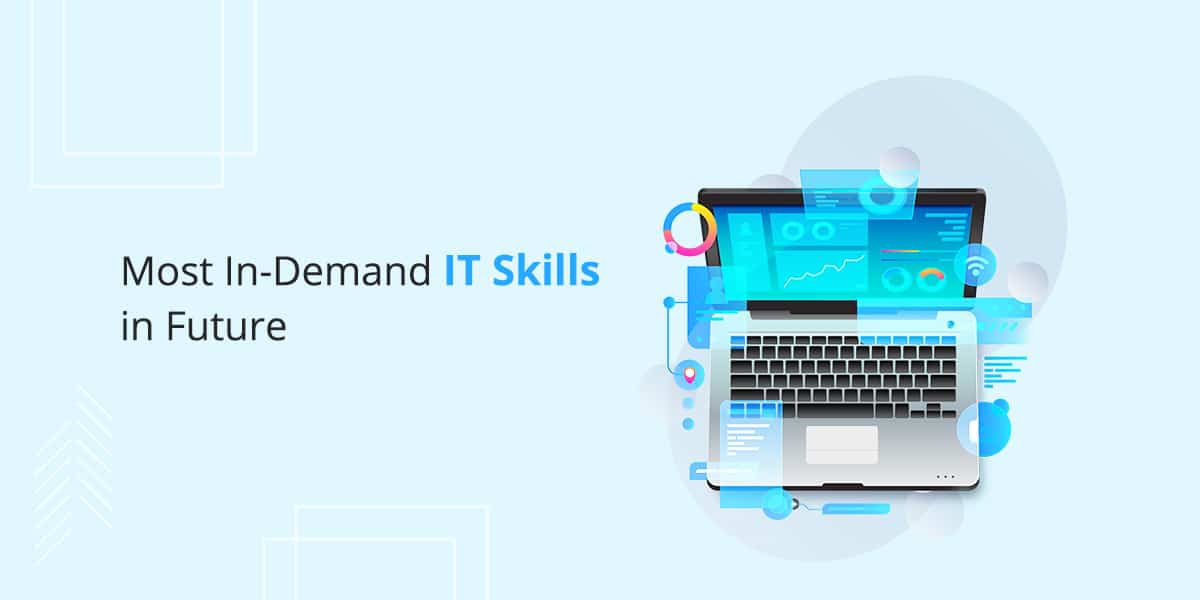Most in demand it skills for future jobs