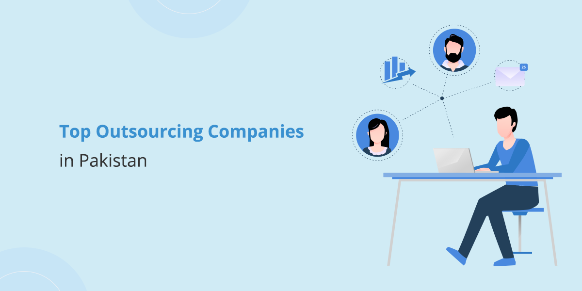 outsourcing companies in pakistan