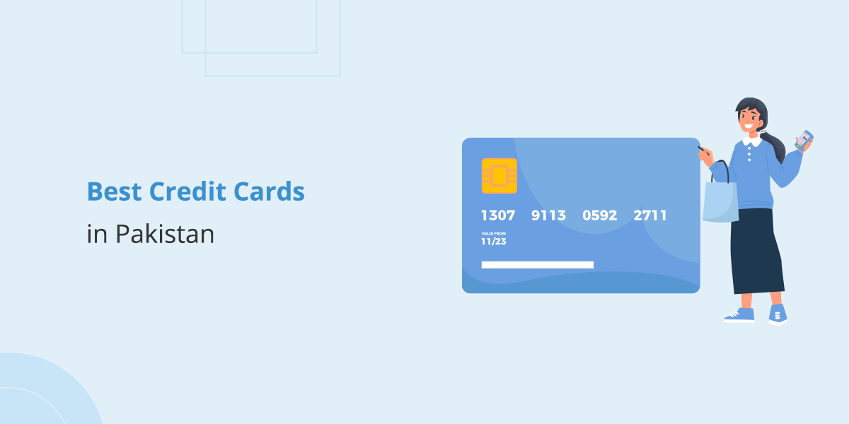 Best Credit Cards in Pakistan